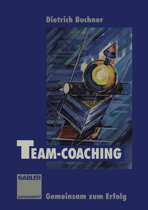 Team-Coaching von Buchner,  Dietrich