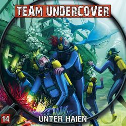 Team Undercover 14: Unter Haien von Piasecki,  Christoph, Topf,  Markus