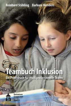 Teambuch Inklusion von Stähling,  Reinhard, Wenders,  Barbara