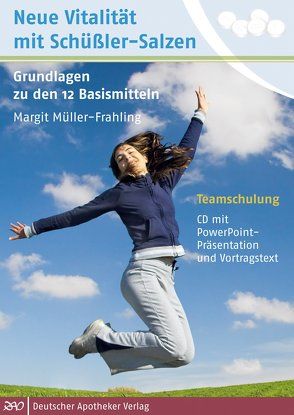 Teamschulung: Neue Vitalität mit Schüßler-Salzen von Müller-Frahling,  Margit