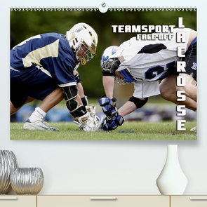 Teamsport Lacrosse – Face-off (Premium, hochwertiger DIN A2 Wandkalender 2021, Kunstdruck in Hochglanz) von Bleicher,  Renate