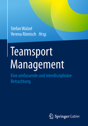Teamsport Management von Römisch,  Verena, Walzel,  Stefan