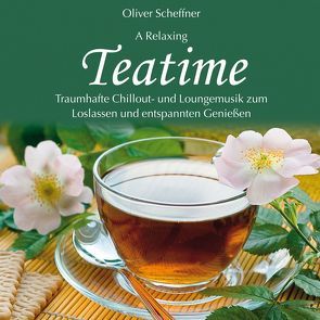 Teatime von Scheffner,  Oliver