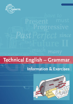 Technical English – Grammar von Dzeia,  Uwe, Köhler,  Jürgen