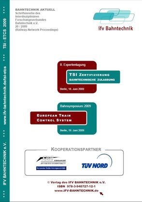 Technical Specifications for Interoperability und European Train Control System 2009 von Schulz,  Eckhard