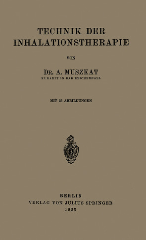 Technik der Inhalationstherapie von Muszkat,  A.