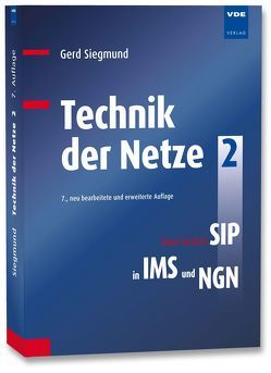 Technik der Netze, Band 2 von Siegmund,  Gerd