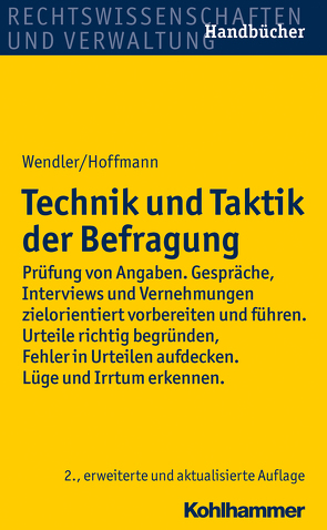 Technik und Taktik der Befragung von Hoffmann,  Helmut, Wendler,  Axel