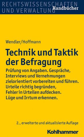 Technik und Taktik der Befragung von Hoffmann,  Helmut, Wendler,  Axel