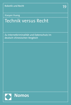 Technik versus Recht von Huang,  Xiaoyan