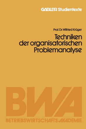 Techniken der organisatorischen Problemanalyse von Krüger,  Wilfried