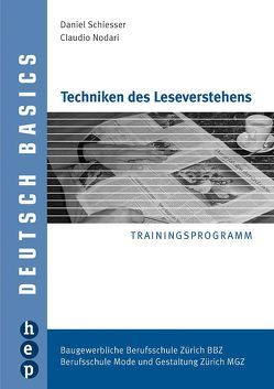 Techniken des Leseverstehens von Nodari,  Claudio, Schiesser,  Daniel