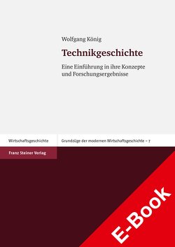 Technikgeschichte von König,  Wolfgang