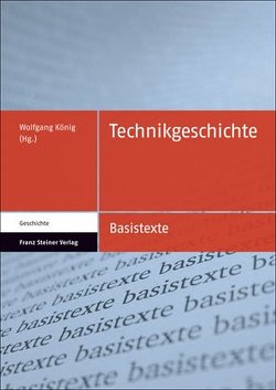 Technikgeschichte von König,  Wolfgang
