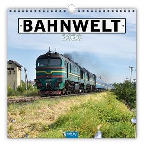 Technikkalender „Bahnwelt“ 2020 von Welkerling,  Jan