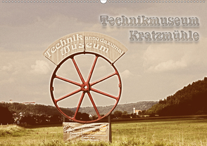 Technikmuseum Kratzmühle (Wandkalender 2020 DIN A2 quer) von Portenhauser,  Ralph