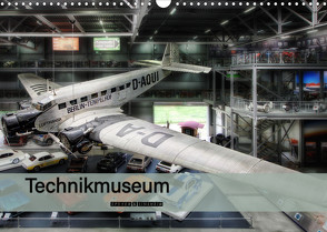 Technikmuseum Speyer & Sinsheim (Wandkalender 2023 DIN A3 quer) von Will,  Markus