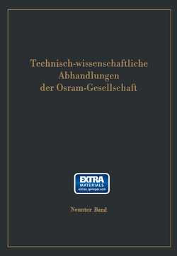 Technisch-wissenschaftliche Abhandlungen der Osram-Gesellschaft von Lompe,  Arved