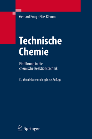 Technische Chemie von Emig,  Gerhard, Klemm,  Elias