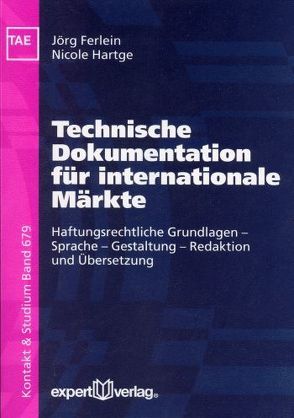 Technische Dokumentation für internationale Märkte von Ferlein,  Jörg, Hartge,  Nicole
