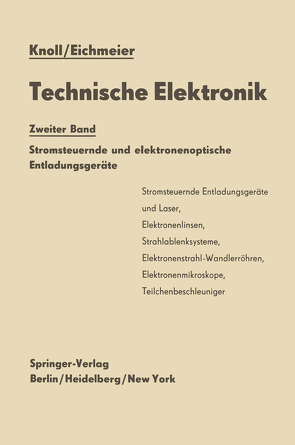 Technische Elektronik von Eichmeier,  Joseph, Knoll,  Max