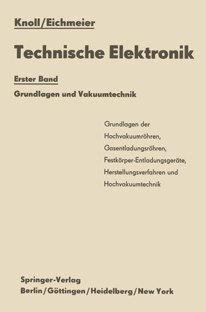 Technische Elektronik von Eichmeier,  Joseph, Knoll,  Max