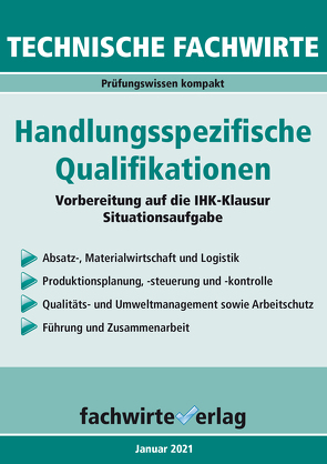 Technische Fachwirte: Handlungsspezifische Qualifikationen von Fresow,  Reinhard