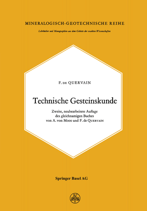 Technische Gesteinskunde von Quervain,  F. de