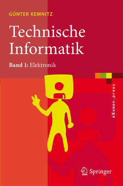 Technische Informatik von Kemnitz,  Günter