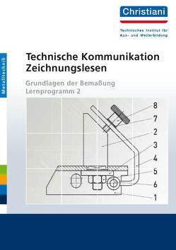 Technische Kommunikation – Zeichnungslesen von Hanse,  Hans-Jürgen
