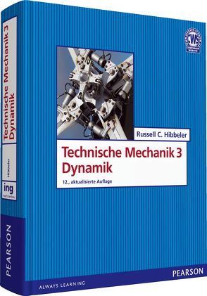 Technische Mechanik 3 Dynamik von Hibbeler,  Russell C.