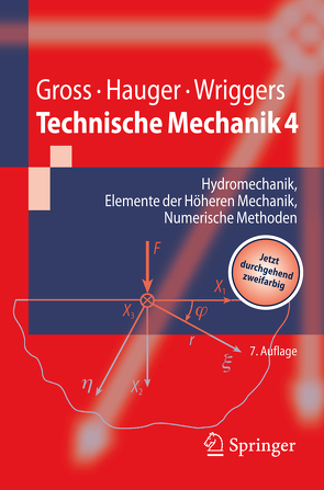 Technische Mechanik 4 von Gross,  Dietmar, Hauger,  Werner, Wriggers,  Peter