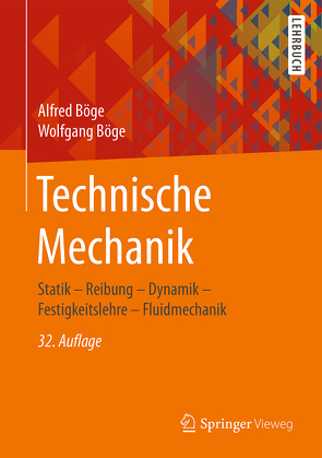 Technische Mechanik von Böge,  Alfred, Böge,  Gert, Böge,  Wolfgang, Weißbach,  Wolfgang