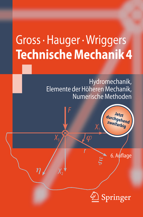 Technische Mechanik von Gross,  Dietmar, Hauger,  Werner, Wriggers,  Peter