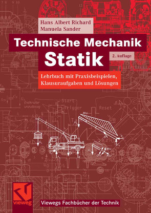 Technische Mechanik. Statik von Richard,  Hans Albert, Sander,  Manuela