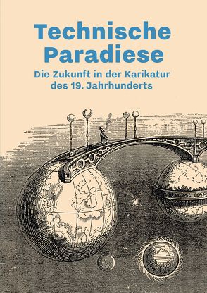 Technische Paradiese von Illner,  Marlene, Winzen,  Matthias