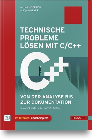 Technische Probleme lösen mit C/C++ von Heiderich,  Norbert, Meyer,  Wolfgang