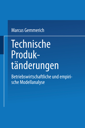 Technische Produktänderungen von Gemmerich,  Marcus
