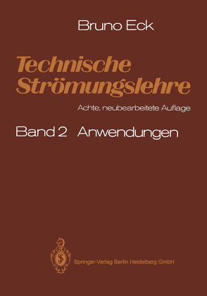 Technische Strömungslehre von Eck,  Bruno