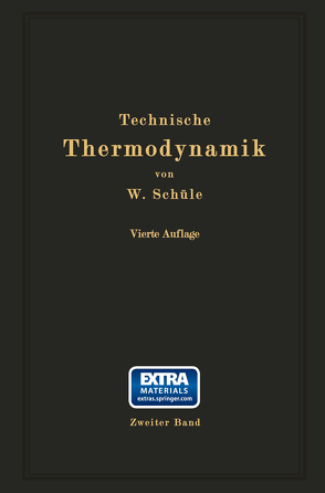 Technische Thermodynamik von Schüle,  W