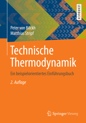 Technische Thermodynamik von Stripf,  Matthias, von Böckh,  Peter