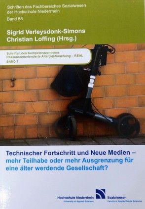 Technischer Fortschritt und Neue Medien von Loffing,  Christian, Verleysdonk-Simons,  Sigrid