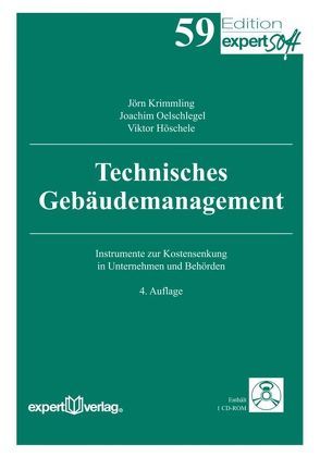 Technisches Gebäudemanagement von Höschele,  Viktor, Krimmling,  Jörn, Oelschlegel,  Joachim