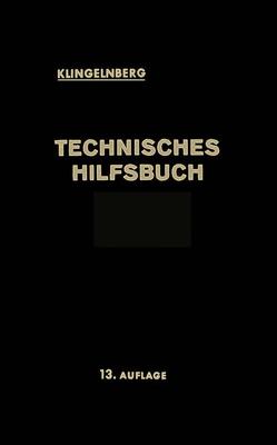 Technisches Hilfsbuch von Klingelnberg,  W. Ferdinand, Krumme,  Walter, Reindl,  Rudolf