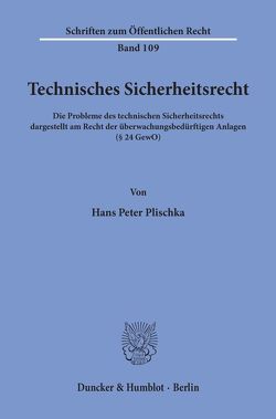 Technisches Sicherheitsrecht. von Plischka,  Hans Peter