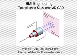 Technisches Skizzieren 3D CAD von Brill,  Prof. (FH) Dipl.-Ing. Michael