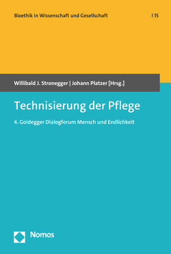 Technisierung der Pflege von Platzer,  Johann, Stronegger,  Willibald J.