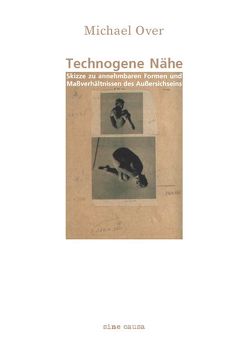 Technogene Nähe von Over,  Michael, Ternes,  Bernd