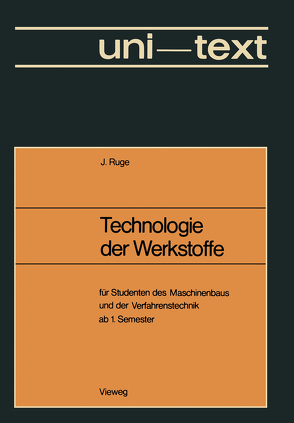 Technologie der Werkstoffe von Ruge,  Jürgen