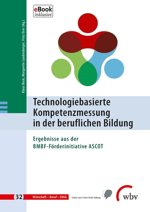 Technologiebasierte Kompetenzmessung in der beruflichen Bildung von Beck,  Klaus, Landenberger,  Margarete, Oser,  Fritz